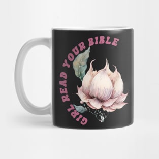 girl read your bible Mug